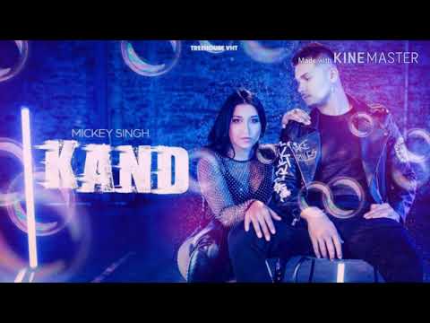 Mickey Singh ft. Dana Alexa -kandThreehouse VHT new Punjabi song