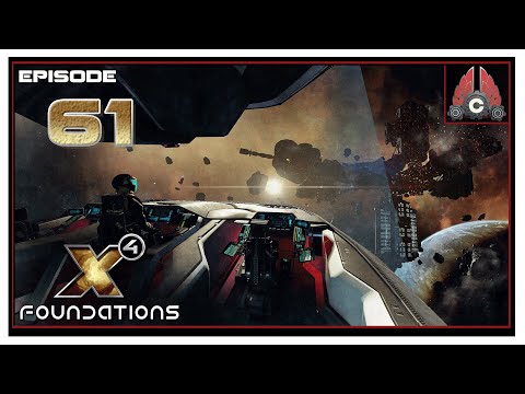 Let's Play X4: Foundations Split Vendetta (2020 Run) With CohhCarnage - Episode 61