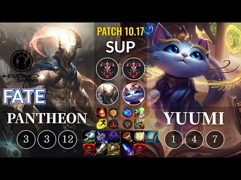 IG Fate Pantheon vs Yuumi Sup - KR Patch 10.17