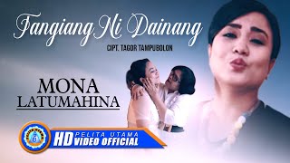 Download lagu Mona Latumahina - TANGIANG NI DAINANG | Lagu Batak populer mp3