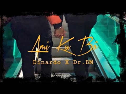 Dinardo, Dr.BM - AMI KU BÔ (Visualizer)
