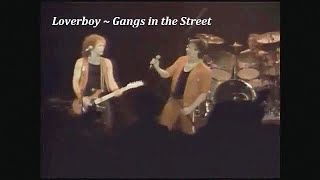 Loverboy ~ Gangs in the Street ~ 1983 ~ Live Video, in Pacific Coliseum, Vancouver