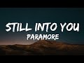 Paramore - Still Into You (Lyrics)