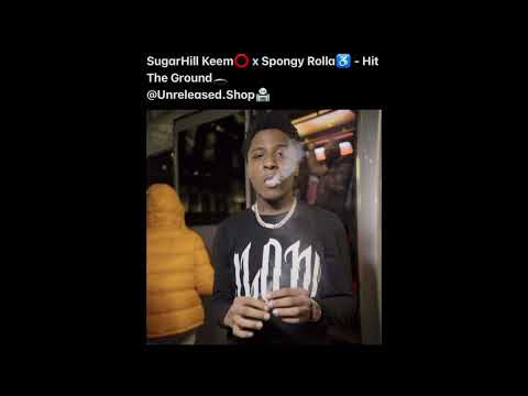 SugarHill Keem x Spongy Rolla - Hit The Ground (Unreleased)