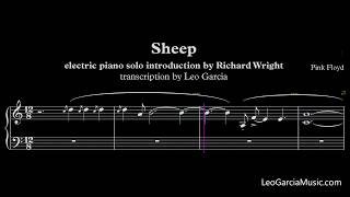 Pink Floyd - Sheep - Richard Wright's el. piano solo intro transcription