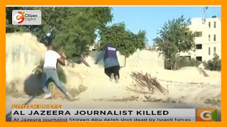 Al Jazeera journalist Shireen Abu Akleh shot dead 