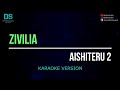 Zivilia Aishiteru 2 Karaoke Version Tanpa Vokal