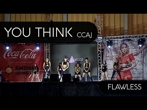 @CCAJ INTRO + YOU THINK - GIRLS' GENERATION | FLAWLESS Dance Group