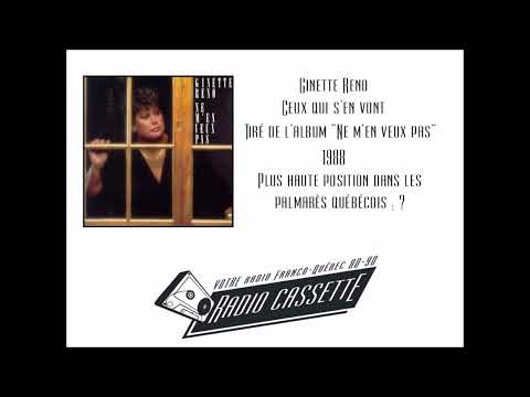 Ginette Reno - Ceux qui s'en vont