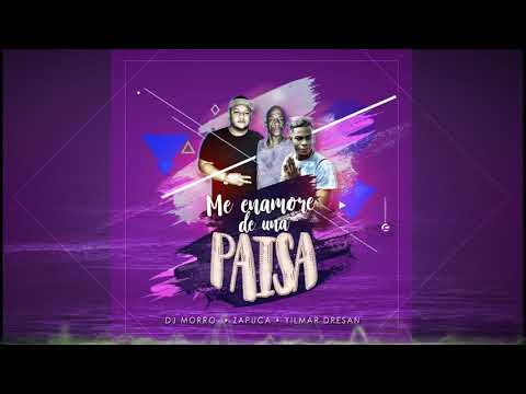 Me Enamore De Una Paisa - Zapuca Ft. Yilmar Dresan - Dj Morro