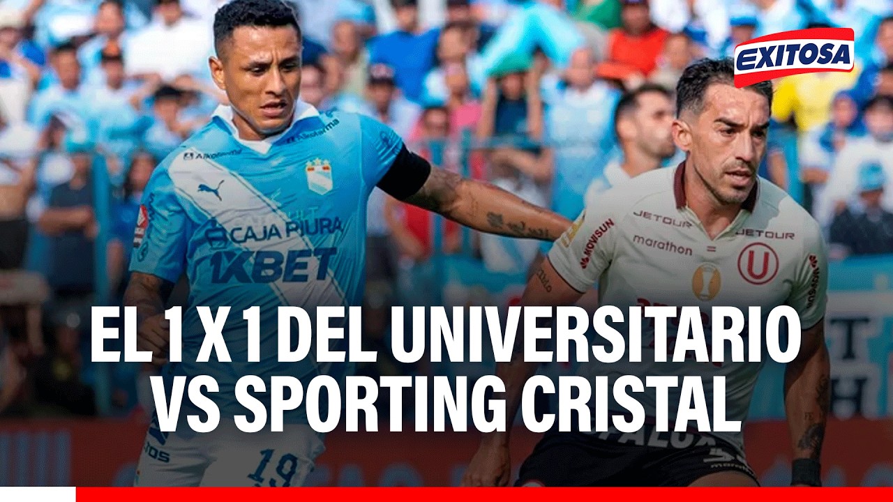 🔴🔵 Universitario vs Sporting Cristal: El 1x1 del clásico de la fecha 4 del torneo Clausura