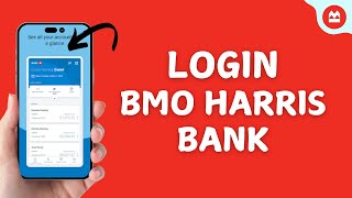 How to Log in to BMO Harris Bank Online