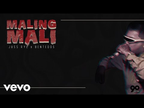 Juss Rye x BenteDos - Maling Mali (OFFICIAL AUDIO)