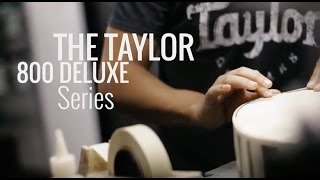 800 Deluxe Series Acoustic Guitars - Taylor Guitars