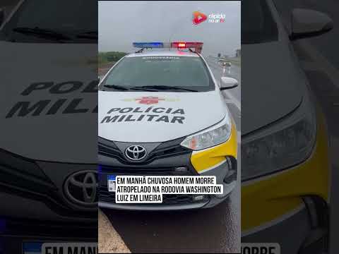 Em manhã chuvosa homem morre atropelado na rodovia Washington Luiz em Limeira