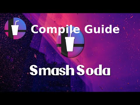 Smash Soda Compile Guide