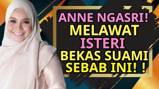Download lagu Baiknya Anne Ngasri! Melawat Isteri, Bekas Suami! Akhirnya Baru Tahu Kenapa! mp3