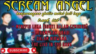 Download lagu full lagu ghotic metal - SCREAM ANGEL ( banjarnegara ghotic metal ) by aan hell darkness mp3
