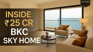 Inside a ₹25 Crore 4 BHK in BKC Mumbai | Luxury Real Estate Tour