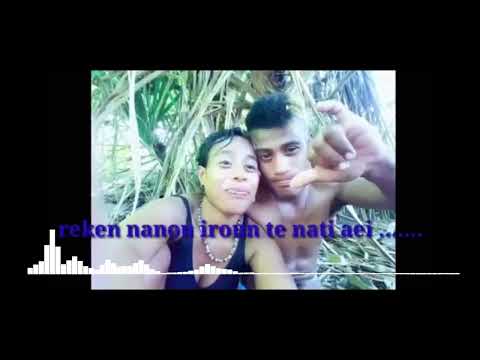 Reken nanou iroun te nati aei kiribati old song 2015