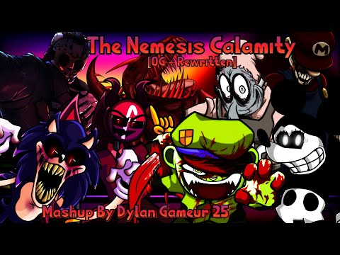 FNF Mashup - The Nemesis Calamity [OG + Rewritten + Ultimate]