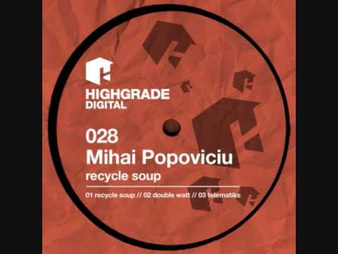 Mihai Popoviciu --Double Watt (Original Mix)