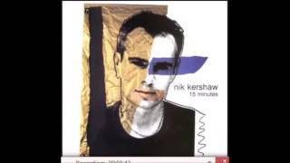 Nik Kershaw - Stick Around