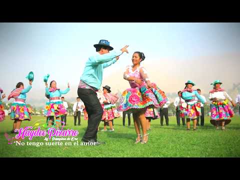 😭NO TENGO SUERTE EN EL AMOR 💔// 🤗HAYDEE PIZARRO (La Pampina de Oro) - PRIMICIA 2019📀