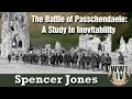 The Battle of Passchendaele: A Study in Inevitability