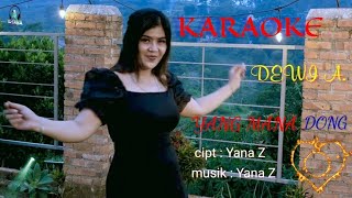 Download lagu ( KARAOKE  VERSION ) DEWI ANGGRAINI - YANG MANA DONG ? | DANGDUT KOPLO | mp3