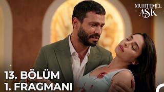 Muhtemel Aşk 13. Bölüm Fragmanı | Defne'm Beni Bırakma!