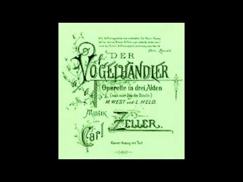 Carl Zeller: "Der Vogelhändler"