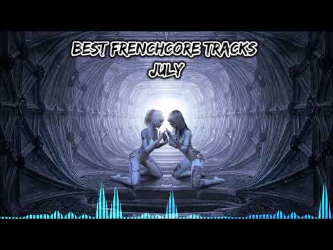 Best Frenchcore Tracks July 2020 // Top 10 Mix