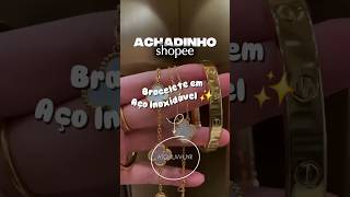 ACHEI NA SHOPEE KIT BRACELETE EM AÇO INOXIDÁVEL 😱✨️ #shopee #achadinhos
