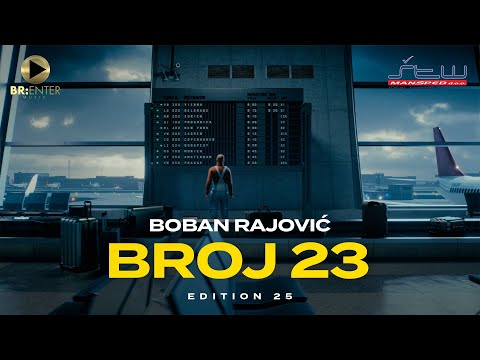 Boban Rajović - Broj 23 (Edition 25)