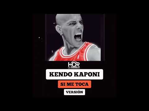 Kendo Kaponi - Si Me Toca (Version Oficial)
