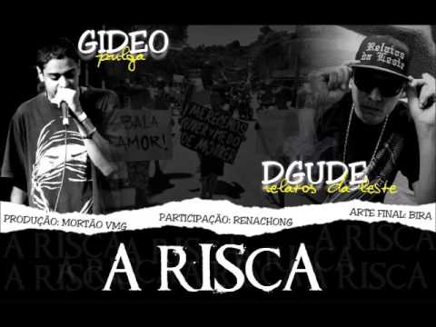 Relatos Da Leste & Gideo(Pulga VMG) feat. Renachong VMG - A Risca