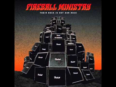 Fireball Ministry - It Flies Again