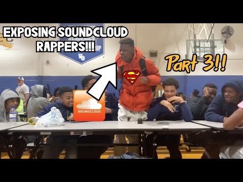 Exposing SoundCloud Rappers 3!