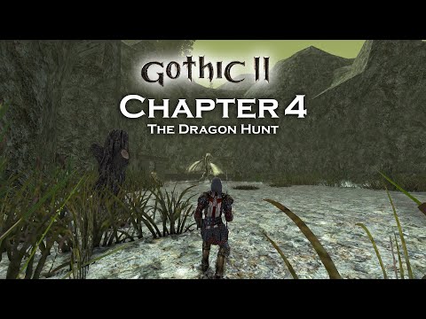 Gothic 2 Night of The Raven Chapter 4 - The Dragon Hunt