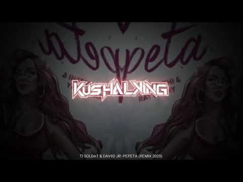 TI SOLDAT & DAVIID JR - PEPETA (REMIX 2020)