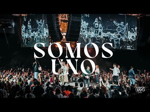 SOMOS UNO (feat. Rich Harding, Lau Guerra, Stefy Espinosa, Johan y Sofi) | Somos Uno Worship
