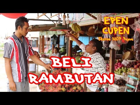 epen-cupen-10-sketsa-mop-beli-rambutan