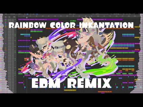 Rainbow Color Inkantation EDM REMIX [SPLATOON 3 REMIX]