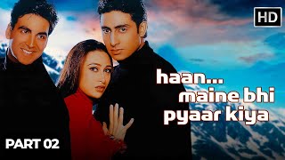 Download lagu NEW HINDI MOVIES - HAAN MAINE BHI PYAAR KIYA HAI FULL MOVIE PART 2 - Akshay Kumar - HD mp3