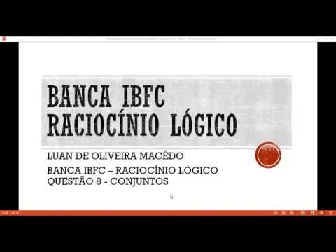 BANCA IBFC - RACIOCÍNIO LÓGICO - QUESTÃO 8 - CONJUNTOS