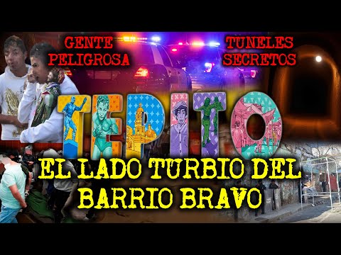 THE DARK SIDE OF TEPITO - TERRIFYING STORIES FROM THE BARRIO BRAVO