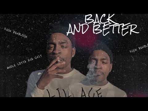 Lil Ace - Back N better