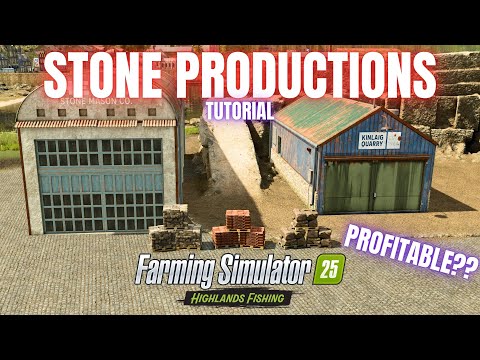 STONE PRODUCTION GUIDE - Highlands Fishing Expansion - Farming Simulator 25