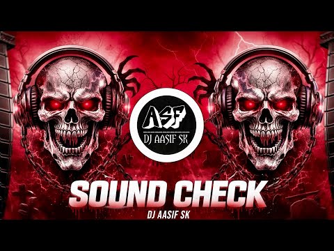 ⚡️FEEL THE BASS 🔊| POWERFUL DJ SOUNDCHECK 2026 | SPEAKER TEST ⚡️| DJ AASIF SK🔥